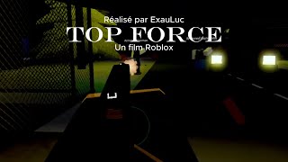 Top Force | Film d'action tourné en VR