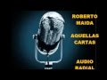 ROBERTO MAIDA  -  AUDIO RADIAL -   AQUELLAS CARTAS -   TANGO