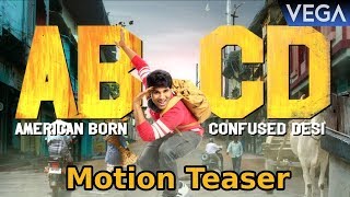 ABCD American Born Confused Desi Motion Teaser | Allu Sirish, Rukshar Dhillon | ABCD Motion Teaser