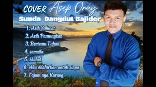 ASIH SALIWAT ( KRISHNA SAGARA ) COVER ASEP ORAY // LIVE MUSIC MP3 POP SUNDA DANGDUT VERSI BAJIDOR