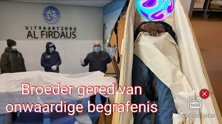 🚨NOODOPROEP INZAMELING Broeder gered van een onwaardige begrafenis🚨