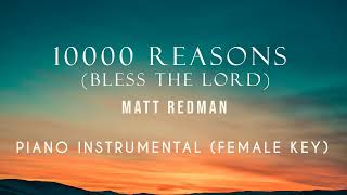 10,000 Reasons (Bless the Lord) - Piano Instrumental Cover (Female Key) with lyrics by GershonRebong