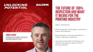 Broadcast: The Future of 100% Inspection and What It Means for the Printing Industry