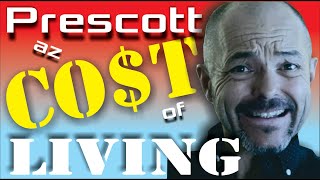 Prescott Arizona Cost of Living - Realty One Group - Prescott, Arizona