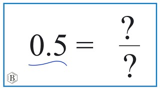 Write 0.5 in Fraction Form (simplified)