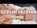 So Lilini ta tayan karaoke