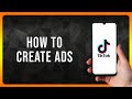 How to Create Tiktok Ads in 2024