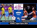 FINAL | P TEERARATSAKUL/P MUENWONG (THA) vs YANG P H/HU Ling Fang (TPE)[XD] YONEX Taipei Open 2024