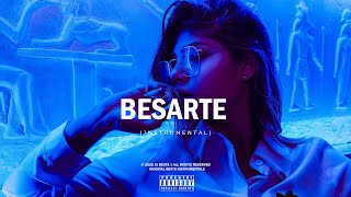 Reggaeton Beat - “Besarte ” 💋 | Beat Reggaetón Instrumental