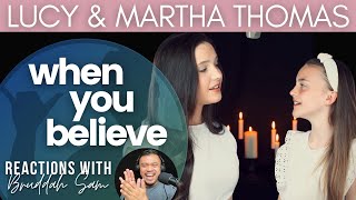 WHEN YOU BELIEVE with LUCY & MARTHA THOMAS | Bruddah Sam's REACTION vids