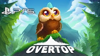 OVERTOP PS5 - Un jeu bien chouette - GamePlay Fr