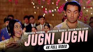 Jugni Jugni - 4K Video | Badal 2000 | Bobby Deol, Rani Mukerji | Anuradha Paudwal | Real4KVideo