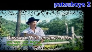 Oinsanan Nga Lumohing Ngawi-Lazarus Kassim  Vokal