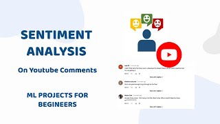 6. Sentiment Analysis on YouTube Comments Using Machine Learning | Python & Sklearn