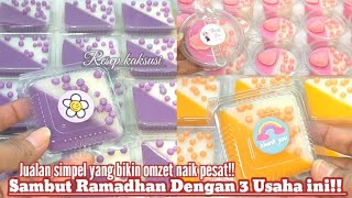 SAMBUT BULAN RAMADHAN DENGAN JUALAN BARU SIMPEL KEKINIAN YANG BIKIN OMZETMU NAIK PESAT!!