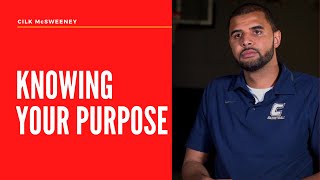 Have a Purpose Driven Life | Cilk McSweeney | Hero of a 1000 Faces