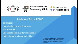 Midwest Tribal ECHO: Harm Reduction in Pregnancy