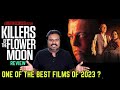 Killers of the Flower Moon Movie Review by Filmi craft Arun|Leonardo DiCaprio | Martin Scorsese