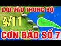 🔴[Trực Tiếp] BÃO SỐ 7 Hướng Về Trung Bộ CỰC MẠNH | Dự báo thời tiết hôm nay và 3 ngày tới