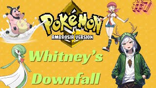 Brand New Pokémon Ambrosia Play though, Part 7 Whitney's Downfall