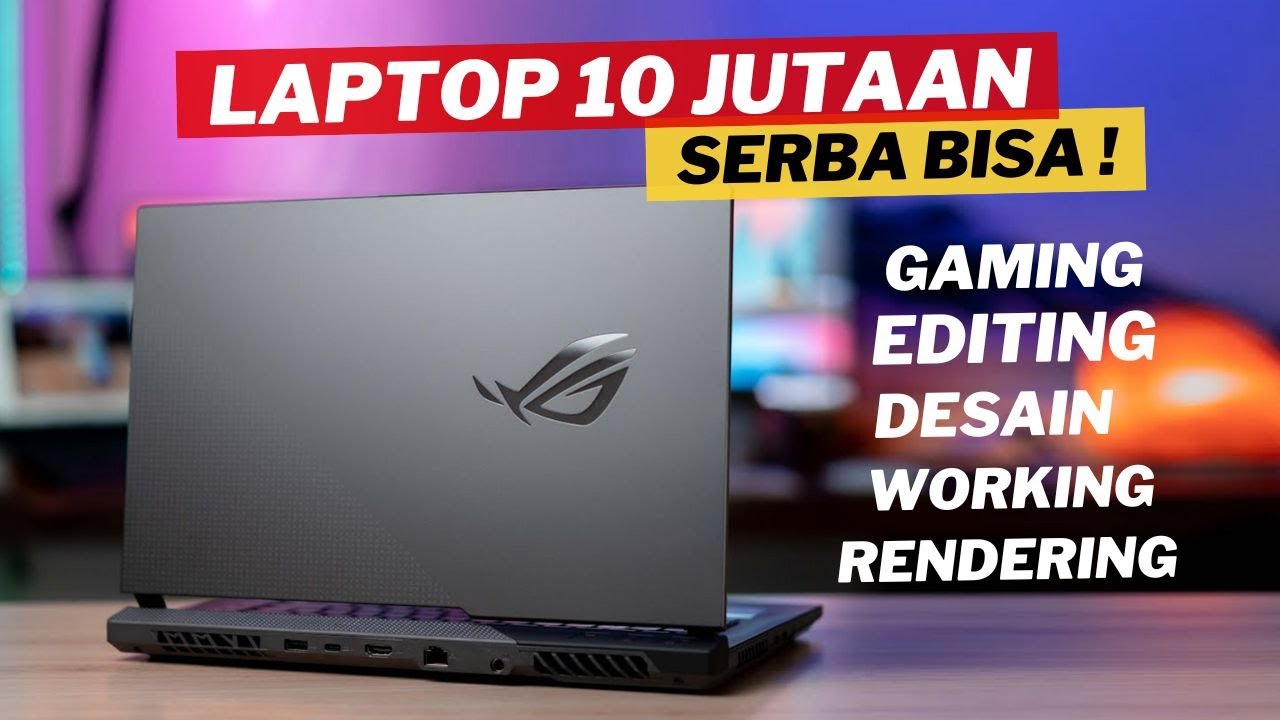 Rekomendasi Laptop Jutaan Terbaik Di Tahun 2023,, 50% OFF