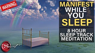 8 Hour Deep Sleep Meditation Music | Manifest Anything You Want While You Sleep [Law of Attraction]