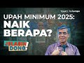 Pekerja vs Pengusaha dalam Penetapan Upah Minimum | Jelasin Dong!