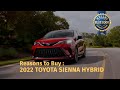 Reasons to Buy 2022 Toyota Sienna Hybrid