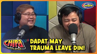 DAPAT MAY BROKENHEARTED LEAVE! | CHIPA