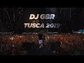 DJ GBR Show Ao Vivo - TUSCA 2019