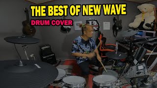 THE BEST OF NEW WAVE DRUM COVER