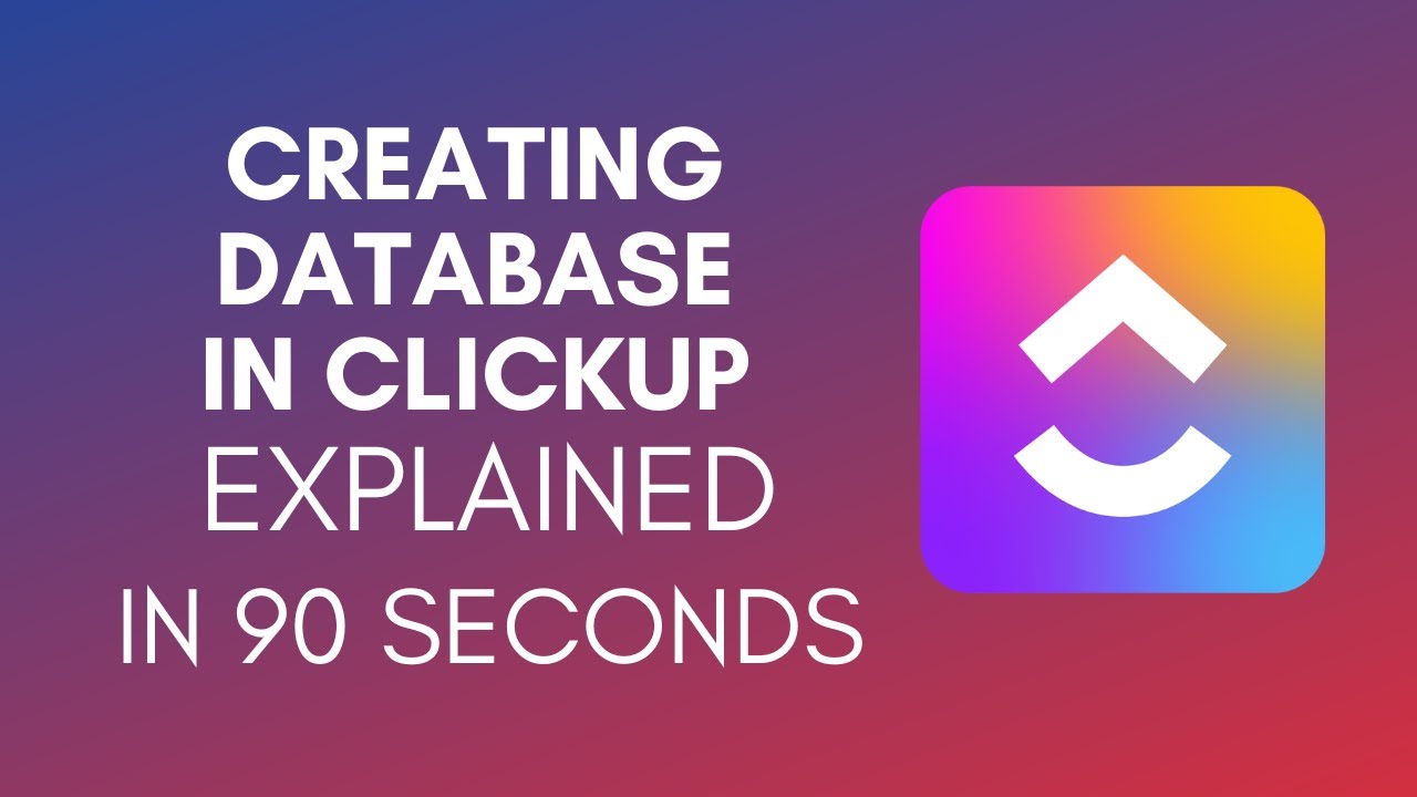 How To Create Database In Clickup 2025 Youtube