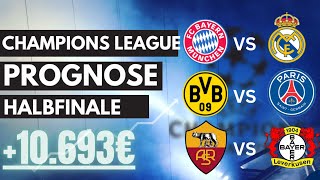 Champions League TIPPS HALBFINALE (Sportwetten Tipps - Prognose Bayern BVB Leverkusen)