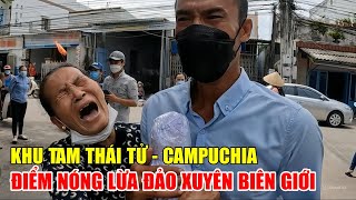 Khu Tam Thái Tử Khét Tiếng Campuchia: Điểm Nóng Lừa Đảo Xuyên Biên Giới