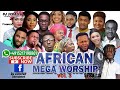 TOP LATEST AFRICAN MEGA WORSHIP MIX VOL 3{SEPTEMBER 2020{BY DJ SCRATCH FT MERCY CHINWO, JUDIKAY,