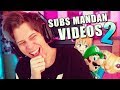 SUBS MANDAN VIDEOS #2