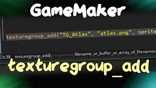 Adding Texture Groups at Runtime in GameMaker
