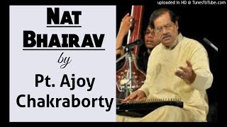 Nat Bhairav - Pt. Ajoy Chakraborty || Ratan jade ||