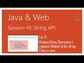 String API in Java | #12 | Replace String Characters | replace() Method of the String Class in Java