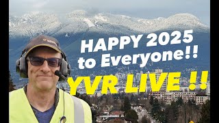 HAPPY NEW YEAR 2025! YVR Airport LIVE with Henry Tenby | JAN 01 2025