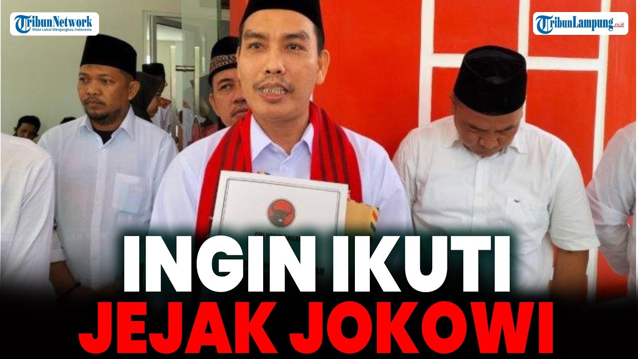 Ingin Ikuti Jejak Jokowi, Tukang Kayu Daftar Cagub Lampung Lewat PDIP ...