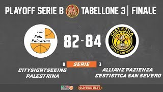 HL Gara 3 Finale Tabellone 3 -Citysightseeing Palestrina - Allianz Pazienza Cestistica San Severo