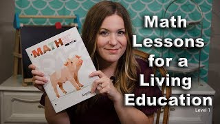Math Lessons for a Living Education Level 1 by Master Books Review & Flip Through