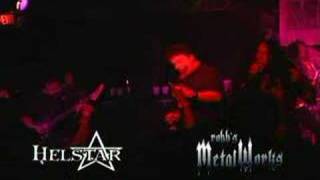 Helstar at '4th Annual Robbs MetalWorks Showcase' 2006