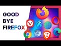 I'm leaving Firefox, and this is the browser I picked...