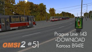 OMSI 2 #51 | Prague Line 143 +DOWNLOAD | Karosa B941E