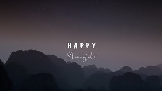 Skinnyfabs - Happy Lyrics