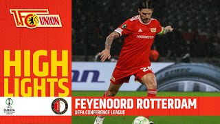 Trimmel-Traumtor reicht nicht! Union Berlin - Feyenoord Rotterdam 1:2 Highlights | Conference League