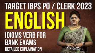 Idioms  for Bank Exams | IBPS PO 2023 | English by Priscilla | Veranda Race