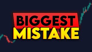 The BIGGEST Trading Mistake Your Probably Making #shorts